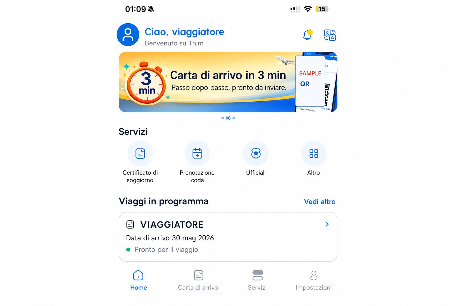 Schermata iniziale THIM sanitizzata che mostra la carta di arrivo e i servizi